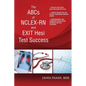 The ABCs of NCLEX-RN and EXIT Hesi Test Success - Paperback