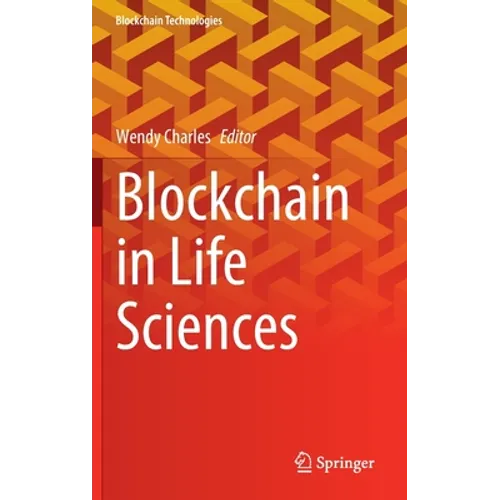 Blockchain in Life Sciences - Hardcover