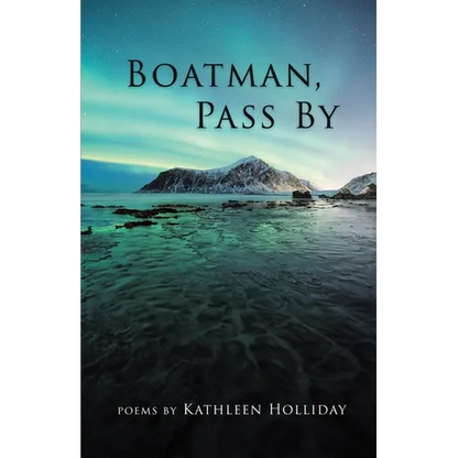 Boatman, Pass By - Paperback