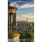 Romance: The Forbidden Rescue: A Scottish Historical Time Travel Romance - Paperback