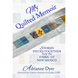 My Quilted Memoir: Stories Pieced Together from the Fabric of New Mexico - Paperback