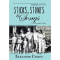 Sticks, Stones & Songs: The Corey Story - Hardcover