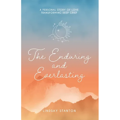 The Enduring & Everlasting - Paperback