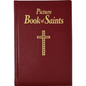 Picture Book of Saints: Illustrated Lives of the Saints for Young and Old - Hardcover