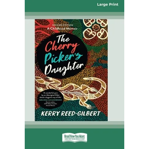 The Cherry Picker's Daughter, Second Edition (16pt Large Print Edition) - Paperback