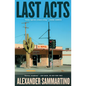 Last Acts - Paperback