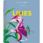 Lilies - Hardcover