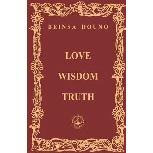 Love Wisdom Truth - Paperback