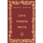 Love Wisdom Truth - Paperback