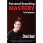 Personal Branding Mastery for Entrepreneurs - Paperback