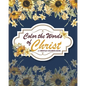 Color The Words Of Christ (A Christian Coloring Book): Christian Coloring Books - Paperback