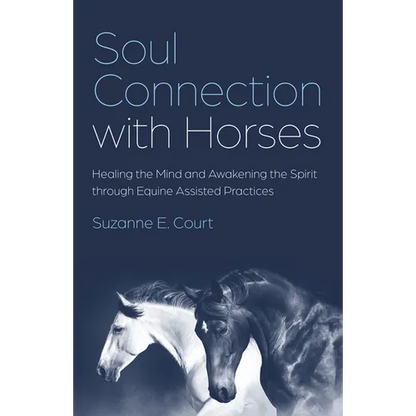 Soul Connection with Horses - Paperback