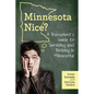 A Transplant's Guide to Surviving and Thriving in Minnesota - Paperback