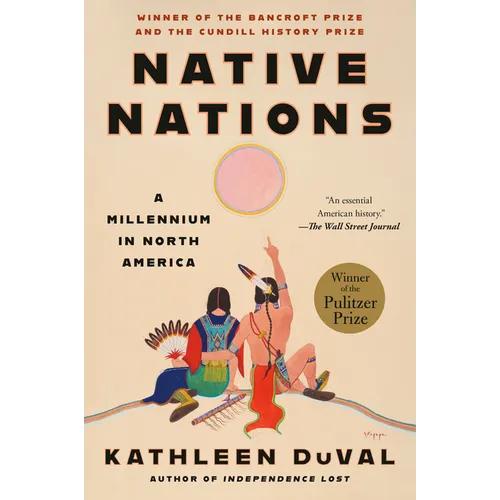 Native Nations: A Millennium in North America - Paperback