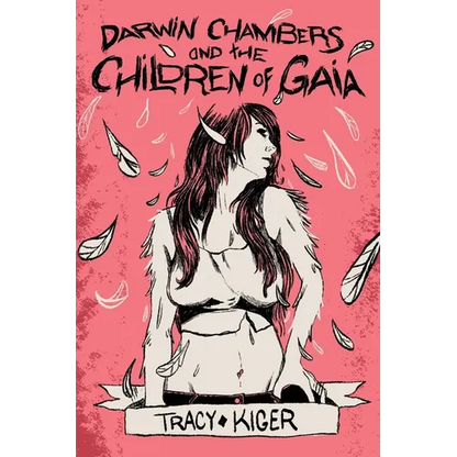 Darwin Chambers and the Children of Gaia - Paperback