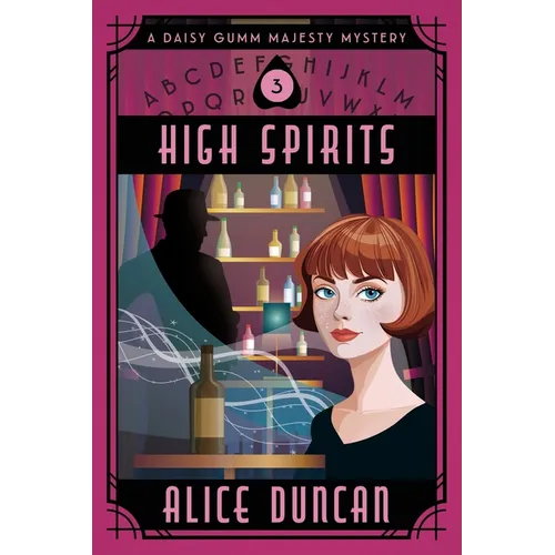 High Spirits: An Historical Cozy Mystery - Paperback