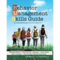 Behavior Management Skills Guide: Practical Activities & Interventions for Ages 3-18 - Paperback