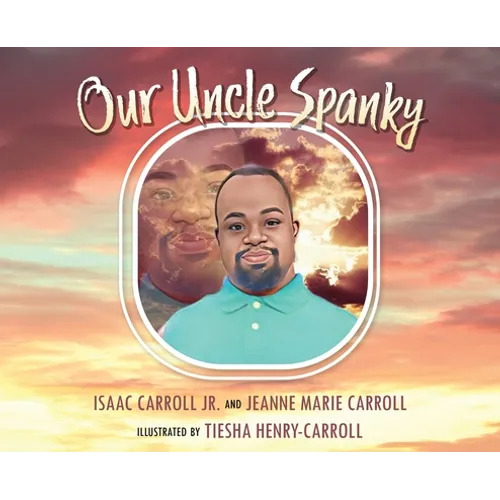 Our Uncle Spanky - Hardcover