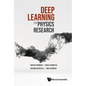 Deep Learning for Physics Research - Hardcover