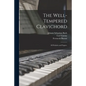 The Well-tempered Clavichord; 48 Preludes and Fugues. - Paperback