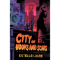 City of Hooks and Scars-City of Villains, Book 2 - Hardcover