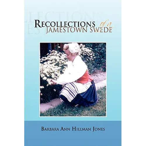 Recollections of a Jamestown Swede - Paperback