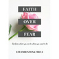 Faith Over Fear - Paperback