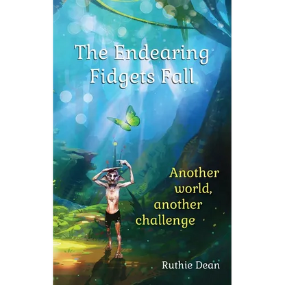 The Endearing Fidgets Fall: Another world, another challenge - Paperback