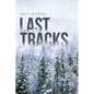 Last Tracks - Paperback