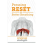 Pressing RESET for Better Breathing - Paperback