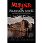Murder on Bearskin Neck: An Annie Quitnot Mystery - Paperback