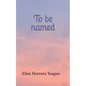 To be named - Paperback