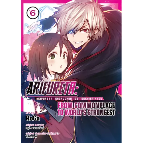 Arifureta: From Commonplace to World's Strongest (Manga) Vol. 6 - Paperback