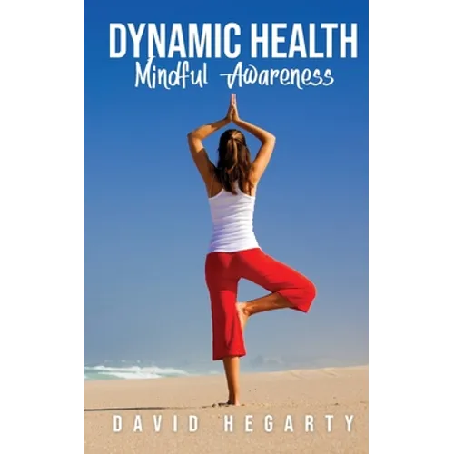 Dynamic Health - Paperback