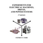 Experiments for Electrical Machines, Drives, and Power Systems - Paperback
