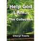 Help God, I Am - The Collection - Paperback
