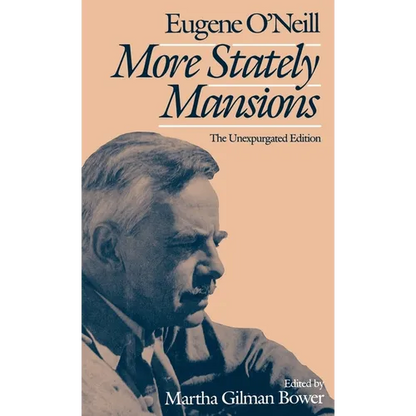 More Stately Mansions: The Unexpurgated Edition - Hardcover