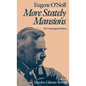 More Stately Mansions: The Unexpurgated Edition - Hardcover