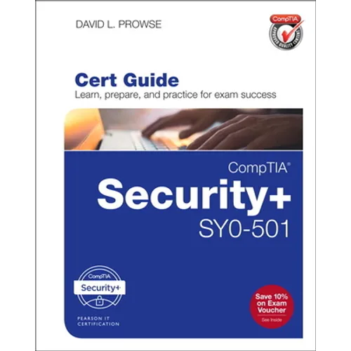 Comptia Security+ Sy0-501 Cert Guide - Hardcover