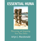 Essential Huna: Discovering and Integrating Your Three Selves - Paperback