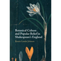 Botanical Culture and Popular Belief in Shakespeare's England - Hardcover