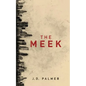 The Meek - Paperback