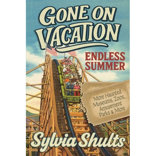 Gone on Vacation: Endless Summer - Paperback