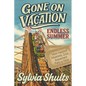 Gone on Vacation: Endless Summer - Paperback