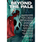 Beyond the Pale: A Fantasy Anthology - Paperback