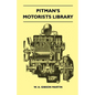 Pitman's Motorists Library - The Book Of The Wolseley - A Complete Guide To All 9 H.P, 10 H.P, 12 H.P Models From 1932 To 1937 - Including The 1937 10 - Paperback