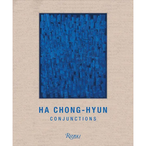 Ha Chong-Hyun: Conjunctions - Hardcover