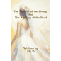 The Funeral of the Living and the Wedding of the Dead - Paperback