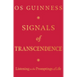 Signals of Transcendence: Listening to the Promptings of Life - Paperback