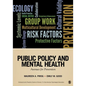 Public Policy and Mental Health: Avenues for Prevention - Paperback